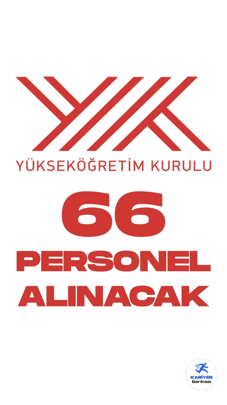 YÖK 66 Personel Alımı Yapacak. Yükseköğretim Kurulu Başkanlığı (YÖK) personel alımı duyurusu yayımlandı. Resmi Gazete'de yayımlana duyuruya göre, YÖK'e destek personeli( aşçı, şoför, aşçı yardımcısı, danışma ve diğer hizmetler, temizlik ve diğer hizmetleri, bulaşıkçı, büro personeli, teknisyen ve tekniker ünvanlarında personel alınacak. Başvurular 8 Aralık itibarıyla alınacak.