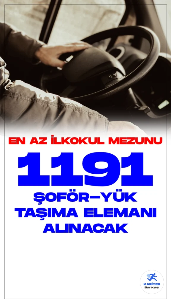 En Az İlkokul Mezunu 1191 Şoför- Yük Taşıma Elamanı Alınacak. İŞKUR üzerinden şoför-yük taşıması elemanı alımı duyuruları yayımlandı. Özel sektör firmaları tarafından yayımlanan duyurulara göre, 1191 şoför-yük taşıma elemanı alınacak. Başvuru yapacak adaylarda en az ilkokul mezuniyet şartı aranırken, her firmanın başvuru şartları farklılık gösterdiği için adayların şartları dikkatle incelemesi gerektiği kaydedildi.