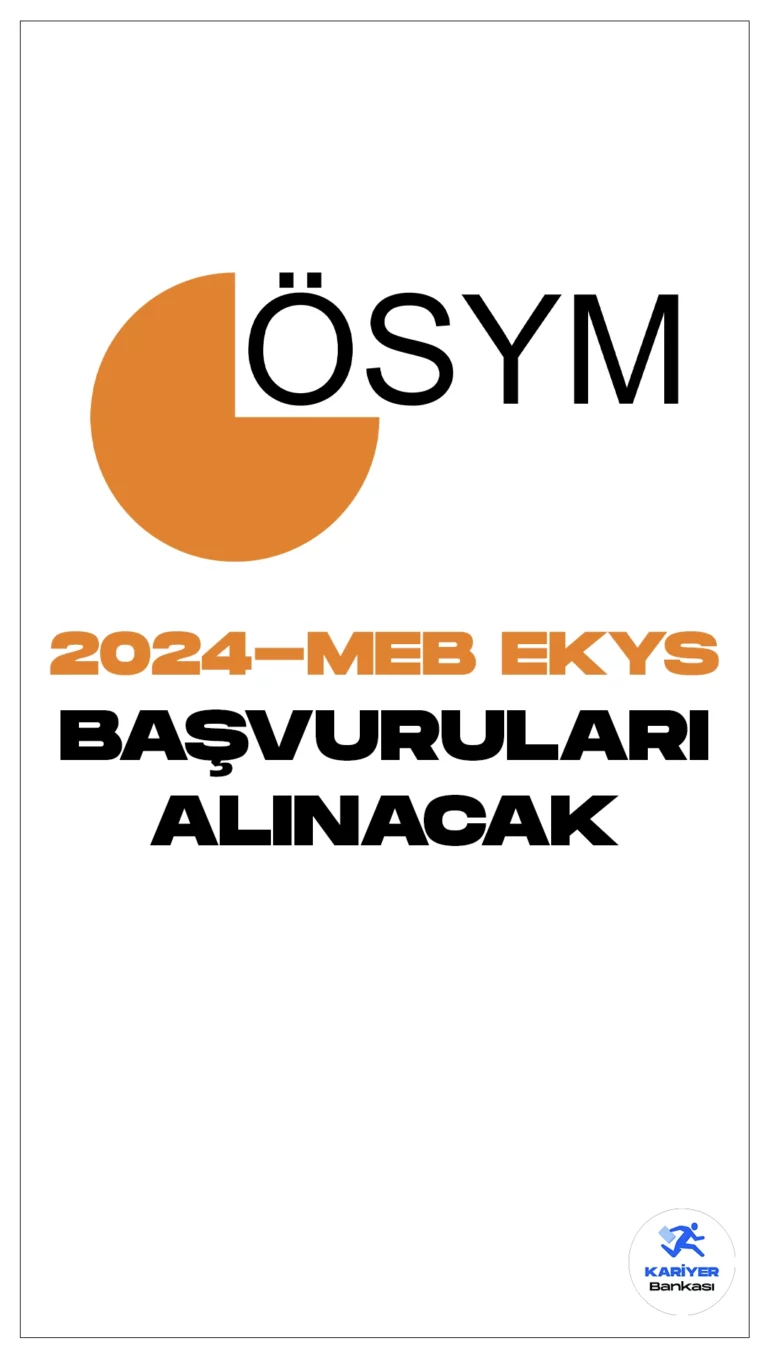 2024-MEB-EKYS Başvuruları Alınacak. ÖSYM sayfası üzerinden yayımlanan son dakika duyurusunda 18 Şubat 2024 tarihinde uygulanacak, 2024 Millî Eğitim Bakanlığı Eğitim Kurumlarına Yönetici Seçme Sınavı başvurularının alınmaya başladığı aktarıldı.