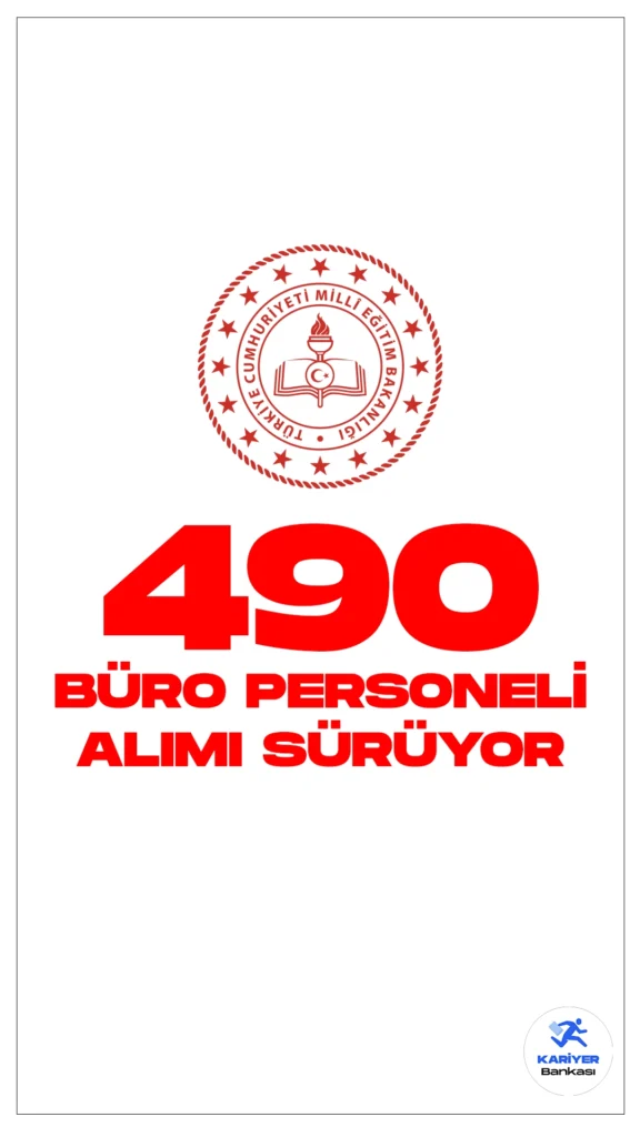 MEB 490 Büro Personeli Alımı Başvuruları Sürüyor