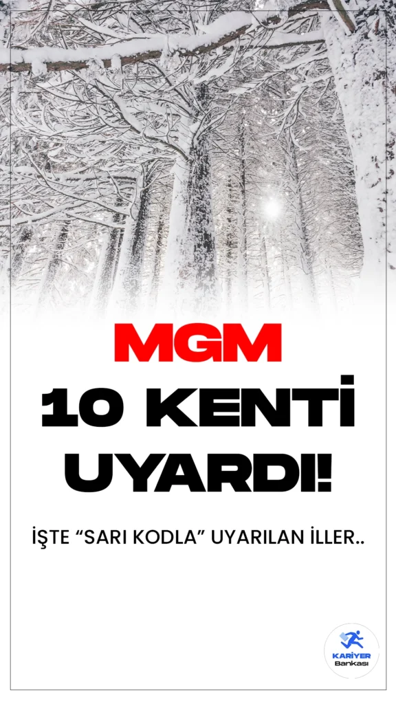 Meteoroloji Genel Müdürlüğü'nden (MGM) 10 Kent için "Sarı" Kodlu Uyarı: Yoğun Kar Yağışı Bekleniyor.Yurdun dört bir yanında kış mevsimi etkisini göstermeye başlarken, özellikle Doğu Anadolu Bölgesi'nde soğuk buz kesti. Meteoroloji Genel Müdürlüğü, yoğun kar yağışının beklendiği 10 kent için "sarı" kodlu uyarıda bulundu.