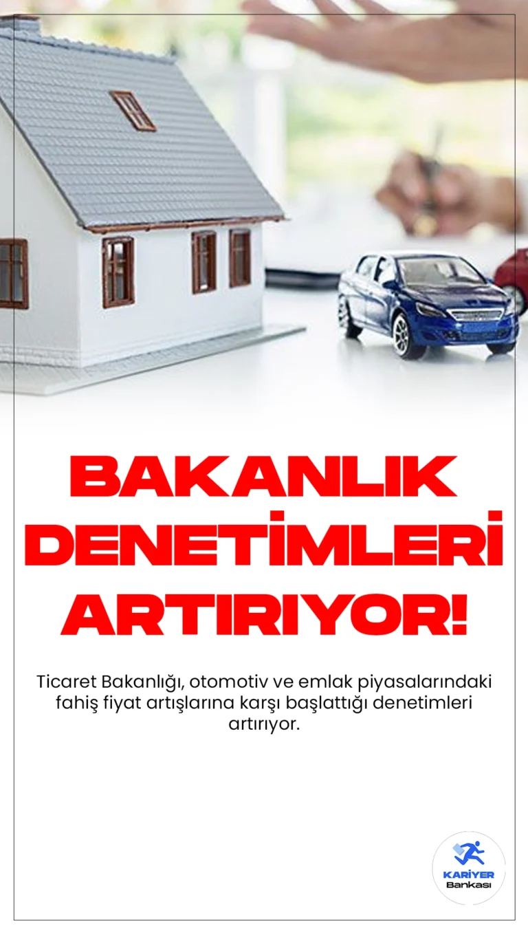 Ticaret Bakanlığı Otomotiv ve Emlak Piyasasında Denetimleri Artırıyor.Ticaret Bakanlığı, otomotiv ve emlak piyasalarındaki fahiş fiyat artışlarına karşı başlattığı denetimleri kararlılıkla sürdürüyor. Bu denetimlerle tüketici mağduriyetleri engelleniyor ve piyasalardaki fiyat spekülasyonlarına önlem alınıyor.