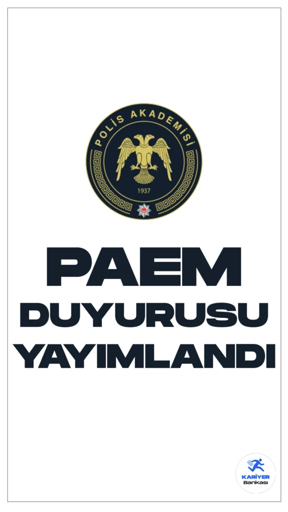 PAEM 8.Dönem Eğitim Duyurusu Yayımlandı. İçişleri Bakanlığı Emniyet Genel Müdürlüğü Polis Akademisi sayfasından yayımlanan son dakika duyurusunda, 8. Dönem İlk Derece Amirlik Eğitimi için Emniyet mensubu Polis Memurları arasından (270) erkek, (30) kadın olmak üzere toplam (300) öğrenci alımı yapılacağı aktarıldı.