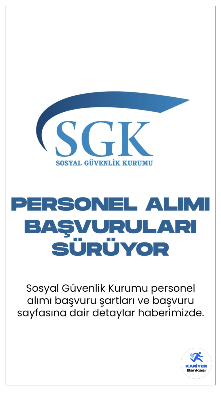 Sosyal Güvenlik Kurumu (SGK) 46 Personel Alımı Başvuruları Sürüyor.Cumhurbaşkanlığı Strateji ve Bütçe Başkanlığı Kamu ilan sayfasında yayımlanan duyuruya göre, Sosyal Güvenlik Kurumu Başkanlığına (SGK) programcı ve çözümleyici ünvanlarında personel alımı yapılacak. Başvuru işlemleri 12 Ocak 2024 tarihine kadar sürecek. Başvurun yapacak adayların genel şartların yanın sıra, her ünvan için belirtilen özel şartları da dikkatle incelemesi gerekmektedir.