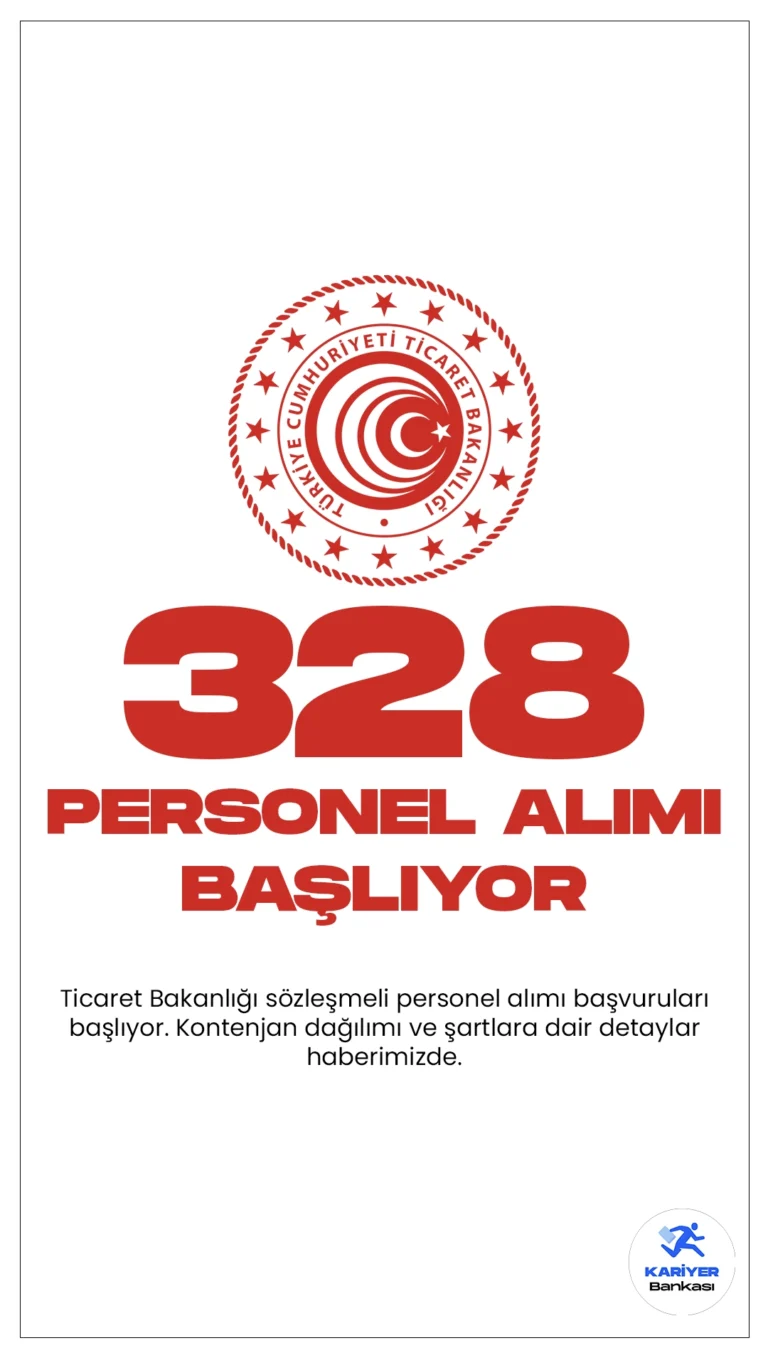 Ticaret Bakanlığı 328 Personel Alımı Başvuruları Başlıyor.Cumhurbaşkanlığı Strateji ve Bütçe Başkanlığı Kamu ilan sayfasında yayımlanan duyuruda, Ticaret Bakanlığına temizlik, şoför, temizlik-basit bakım onarım olmak üzere destek personeli, koruma ve güvenlik güvenlik görevlisi pozisyonları için 328 sözleşmeli personel alımı yapılacağı aktarıldı. Başvuru yapacak adayların belirtilen genel ve özel şartları sağlaması gerekmektedir.