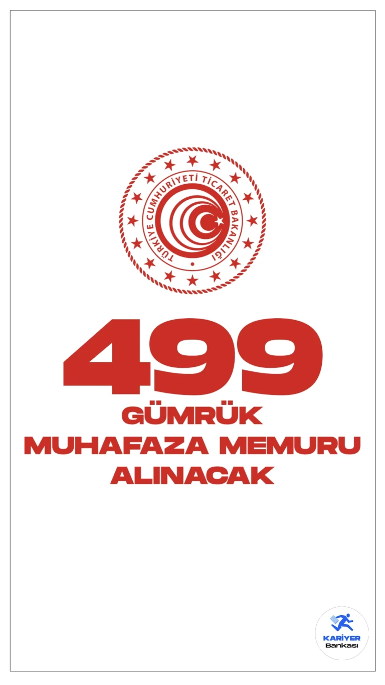 Ticaret Bakanlığı 499 Gümrük Muhafaza Memuru Alımı Yapacak. Resmi Gazete'de yayımlanan duyuruya göre, Ticaret Bakanlığına 49 kadın 450 erkek olmak üzere toplamda 499 gümrük muhafaza memuru alımı yapılacak. Başvuru yapacak adayların şartları dikkatle incelemesi gerekmektedir.