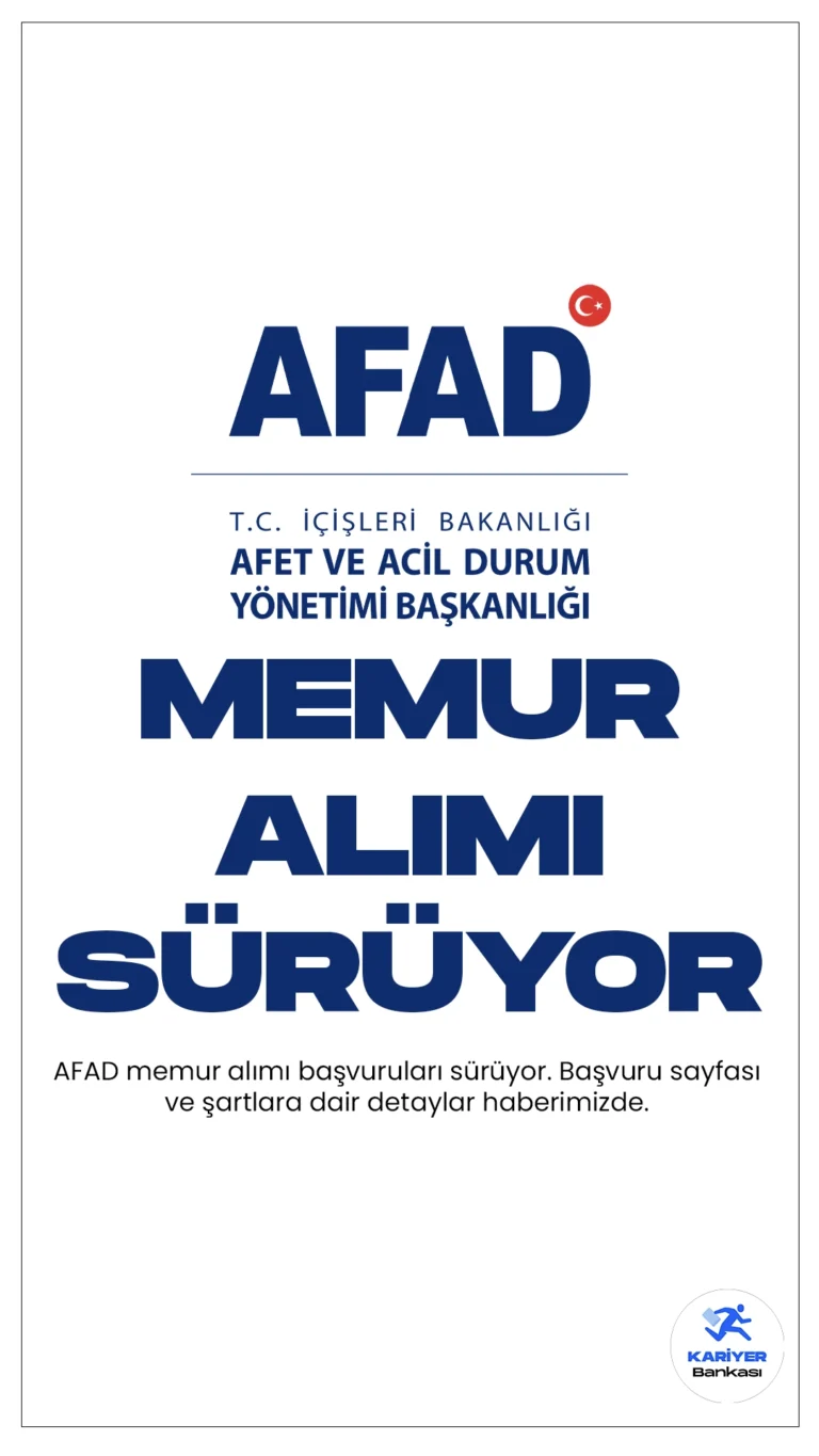 AFAD 23 Memur Alımı Başvuruları Sürüyor.İlgili alım duyurusunda İçişleri Bakanlığı Afet ve Acil Durum Yönetimi Başkanlığına (AFAD), 15  Afet ve Acil Durum Yönetimi Uzman Yardımcısı, 8 Afet ve Acil Durum Yönetimi Denetçi yardımcısı olmak üzere memur alımı yapacağı aktarıldı. Başvuru yapacak adayların belirtilen şartları sağlaması gerekmektedir. İşte şartlar. ve başvuru sayfası...