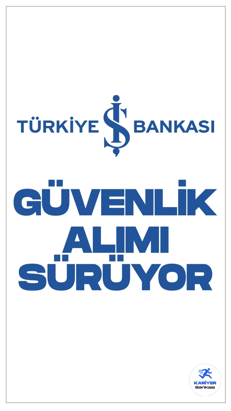İş Bankası güvenlik alımı başvuruları sürüyor. Başvuru şartları ve başvuru sayfasına dair detaylara Kariyerbankasi.net olarak haberimizde yer verdik.İş Bankası Kariyer sayfasından yayımlanan duyuruya, en az lise mezunu adaylar arasından güvenlik görevlisi alımı yapılacak. Başvuru yapacak adaylarda 1 Mart itibariyle 28 yaşını aşmamış olması aranan şartlar arasında yer alırken, adayların başvuru şartlarını dikkatle incelemesi gerektiği kaydedildi. İşte şartlar ve başvuru sayfası..