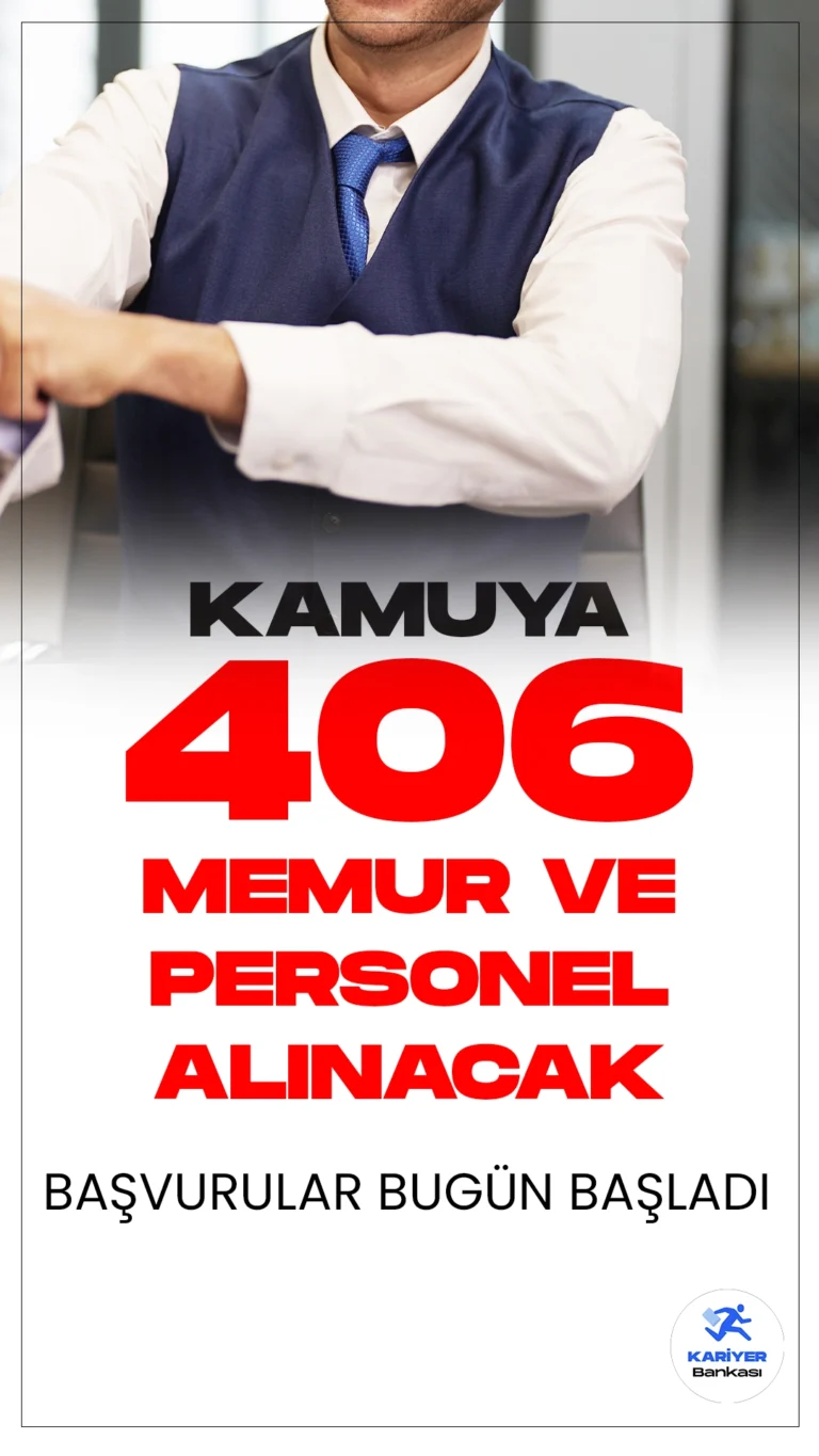 Kamuya 406 Memur ve Personel Alımı Başvuruları Başladı. Kamu kurum ve kuruluşlarına memur ve personel alımı duyuruları art arda yayımlandı. Resmi Gazete'de ve Cumhurbaşkanlığı Strateji ve Bütçe Başkanlığı Kamu ilan sayfasında yayımlanan duyurulara göre, bakanlık, belediye ve üniversitelere memur ve sözleşmeli personel alımı yapılacak. Başvurular bugün(12 Şubat) itibarıyla başladı. Başvuru yapacak adayların belirtilen genel ve özel şartları dikkatle incelemesi gerekmektedir.