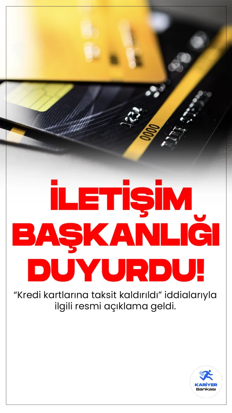 İletişim Başkanlığından Kredi Kartı Taksit İddialarına Açıklama Geldi.İletişim Başkanlığı Dezenformasyonla Mücadele Merkezi, son zamanlarda sosyal medya platformları ve bazı haber kaynaklarında yer alan "kredi kartına taksit kaldırıldı" iddiası hakkında resmi bir açıklama yaptı. Kurum, kredi kartı kullanımlarında taksit uygulamasının kaldırıldığına dair herhangi bir düzenlemenin olmadığını vurgulayarak, vatandaşları doğru bilgi kaynaklarına yönlendirdi.