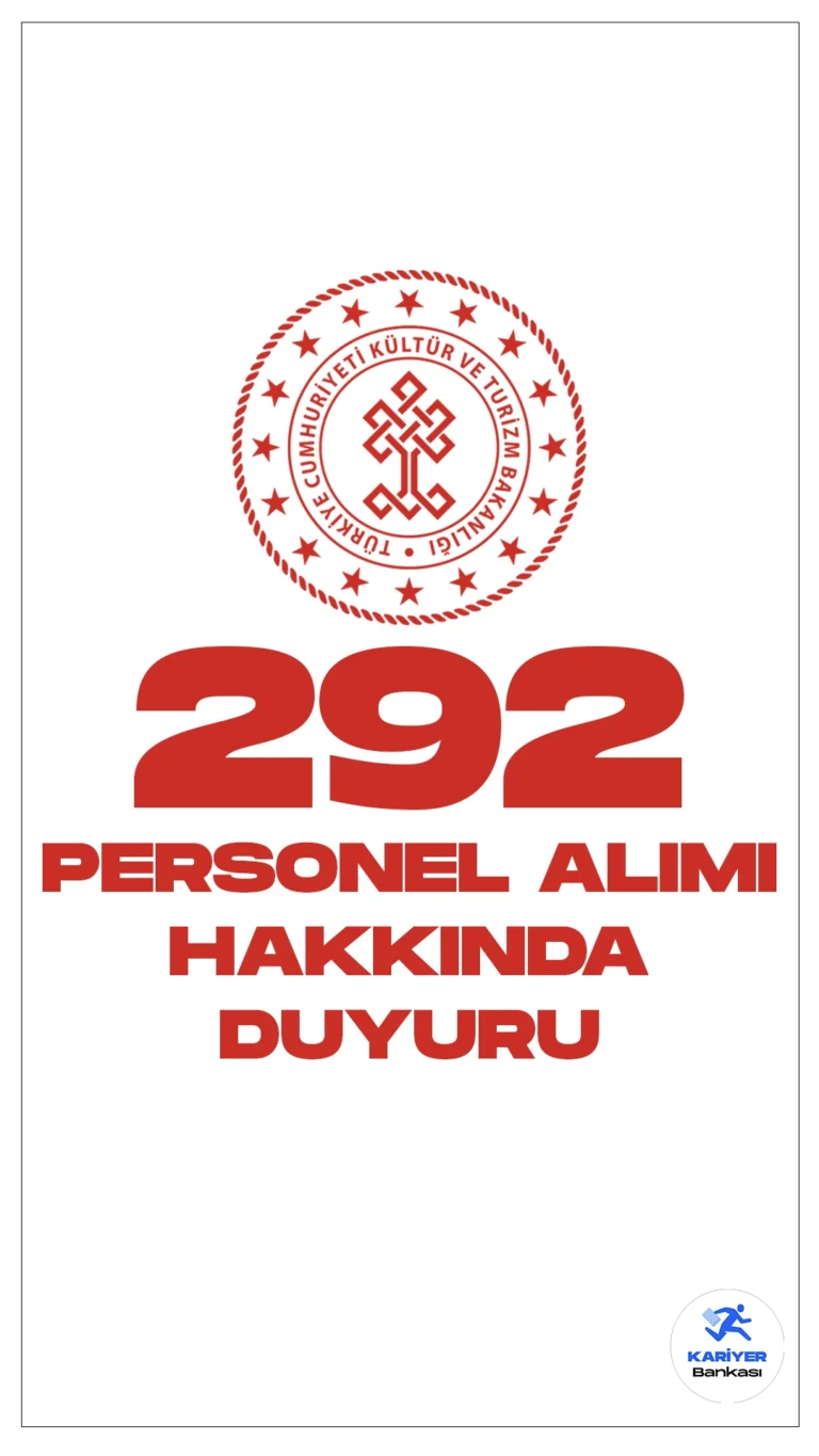 Kültür ve Turizm Bakanlığı 292 Personel Alımı Hakkında Duyuru Yayımlandı. Kültür ve Turizm Bakanlığı sayfasından yayımlanan duyuruda, koruma ve güvenlik görevlisi, temizlik personeli ve büro personeli olmak üzere 292 personel alımı kapsamında, atamaya esas belgelerini teslim etmeyen, feragat eden ve kriterleri tutmayan adayların yerine yerleştirilen YEDEK ADAYLARIN listelerinin açıklandığı aktarıldı.