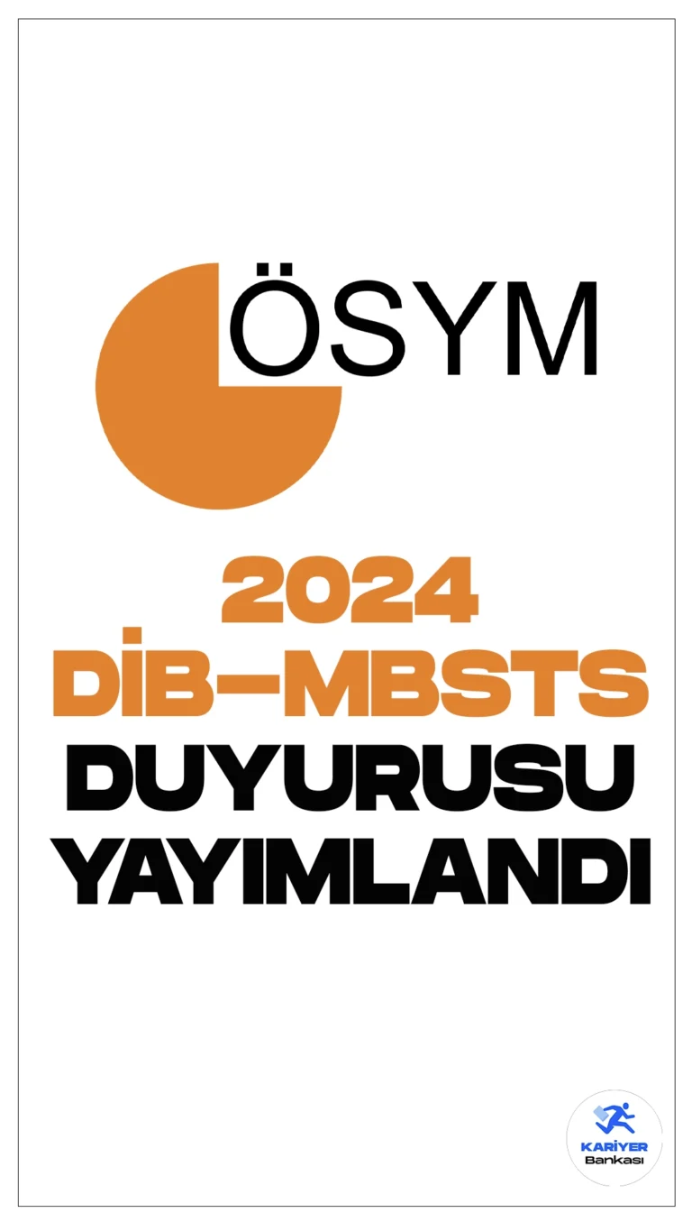 2024 DİB-MBSTS Sınav Sonuçları Açıklandı. ÖSYM sayfasından yayımlana son dakika duyurusunda, Mart 2024 tarihinde uygulanan 2024 Diyanet İşleri Başkanlığı Mesleki Bilgiler Seviye Tespit Sınavı’nın (2024-DİB-MBSTS) değerlendirme işlemleri tamamlandığı aktarıldı.