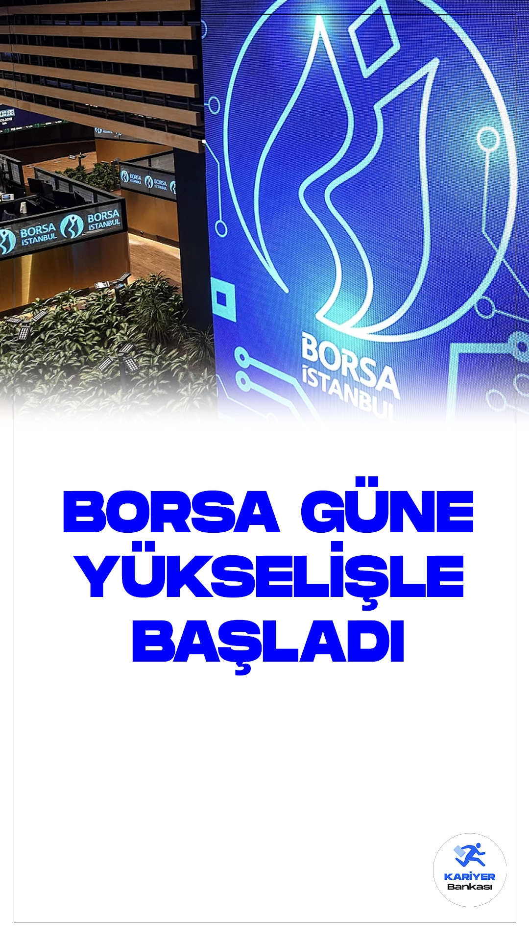Borsa İstanbul'da Güne Yükselişle Başlangıç.Borsa İstanbul'da BIST 100 endeksi, güne yüzde 0,30 artışla 8.834,01 puandan başladı.