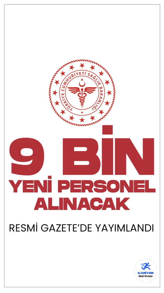 Sağlık Bakanlığı 9 Bin Yeni Personel Alımı Resmi Gazete'de Yayımlandı. Resmi Gazete'de yayımlanan duyuruda, "10/7/2003 tarihli ve 4924 sayılı Eleman Temininde Güçlük Çekilen Yerlerde Sözleşmeli Sağlık Personeli Çalıştırılması ile Bazı Kanun ve Kanun Hükmünde Kararnamelerde Değişiklik Yapılması Hakkında Kanunun 1 inci maddesinin ikinci fıkrasının ikinci cümlesinde yer alan “27.000’i” ibaresi “36.000’i” şeklinde değiştirilmiştir." ifadeleri yer aldı.