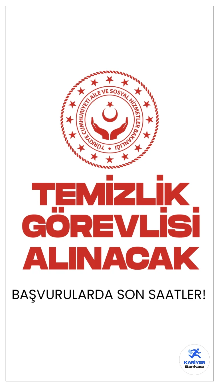 Aile Bakanlığı (ASHB) 465 Temizlik Görevlisi Alımında Son Saatler.Aile ve Sosyal Hizmetler Bakanlığı  8 bin personel alımı kapsamında taşra teşkilatında görevlendirmek üzere ortaöğretim mezunu, kadın ve erkek adaylar arasından 465 temizlik görevlisi alımı yapacak. Başvurular bugün(11 Mart 2024) sona erecek. Başvuru yapacak adayların genel ve özel şartları sağlaması gerekmektedir.