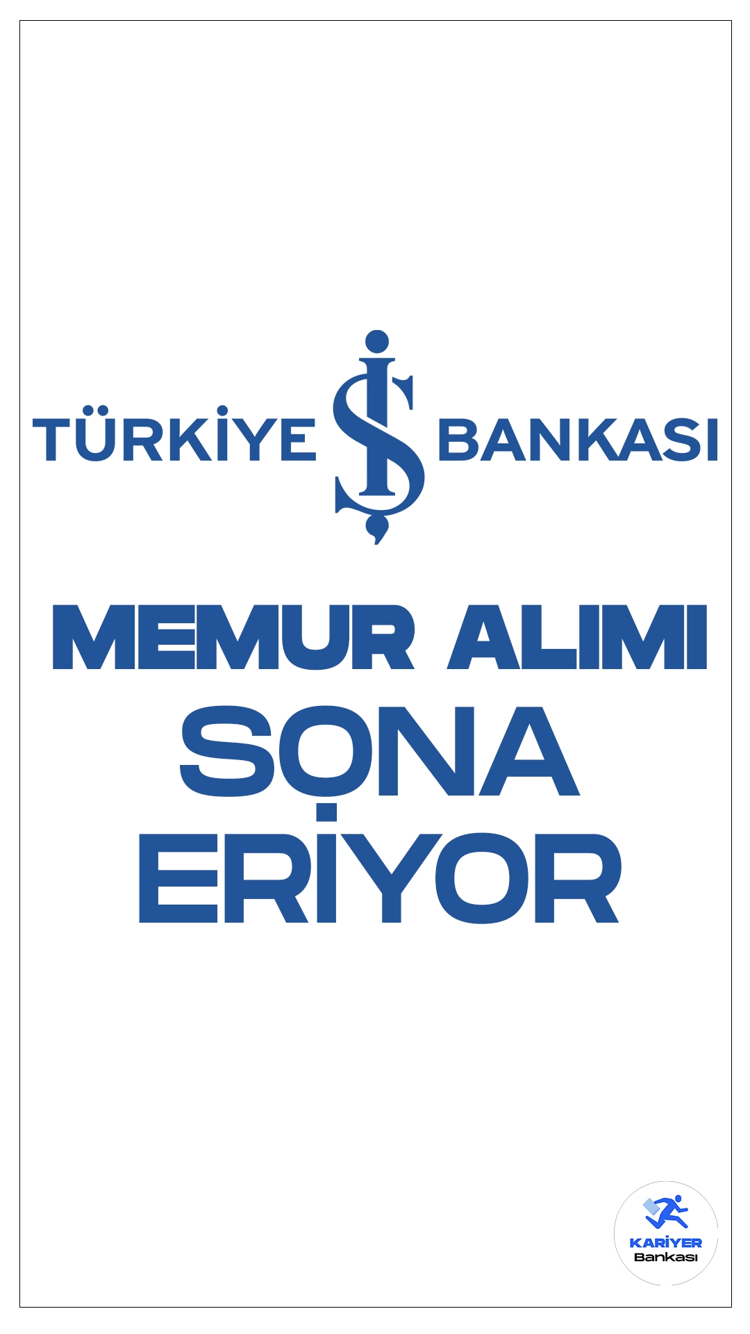 İş Bankası Memur Alımı Başvuruları Sona Eriyor.Türkiye İş Bankası Kariyer sayfası üzerinden yayımlanan duyuruda, İş Bankası Şubelerinde temel bankacılık hizmetlerini yerine getirmek üzere Memur pozisyonunda görevlendirilecek personel alımı yapılacağı aktarıldı. Başvuru işlemleri yarın (11 Mart 2024) sona erecek.Başvuru yapacak adayların belirtilen başvuru şartlarını dikkatle incelemesi gerekmektedir.