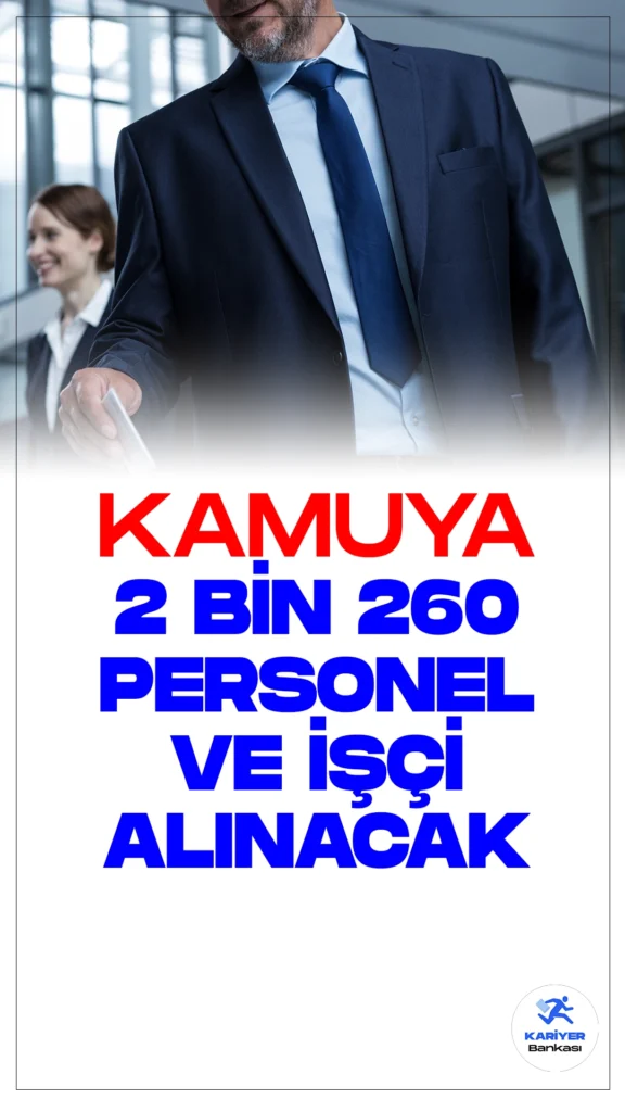 Kamuya 2 Bin 260 Personel ve İşçi Alımı Yapılacak. Resmi Gazete'de ve Cumhurbaşkanlığı Strateji ve Bütçe Başkanlığı Kamu ilan sayfasında yayımlanan duyurulara göre, Kamuya 2 bin 260 personel ve işçi alımı yapılacak. Bazı alımlar kura ile, bazıları ise giriş sınavı veya KPSS puan türü ve yılına göre en yüksek puandan en düşük puan sıralamasına göre alınacak