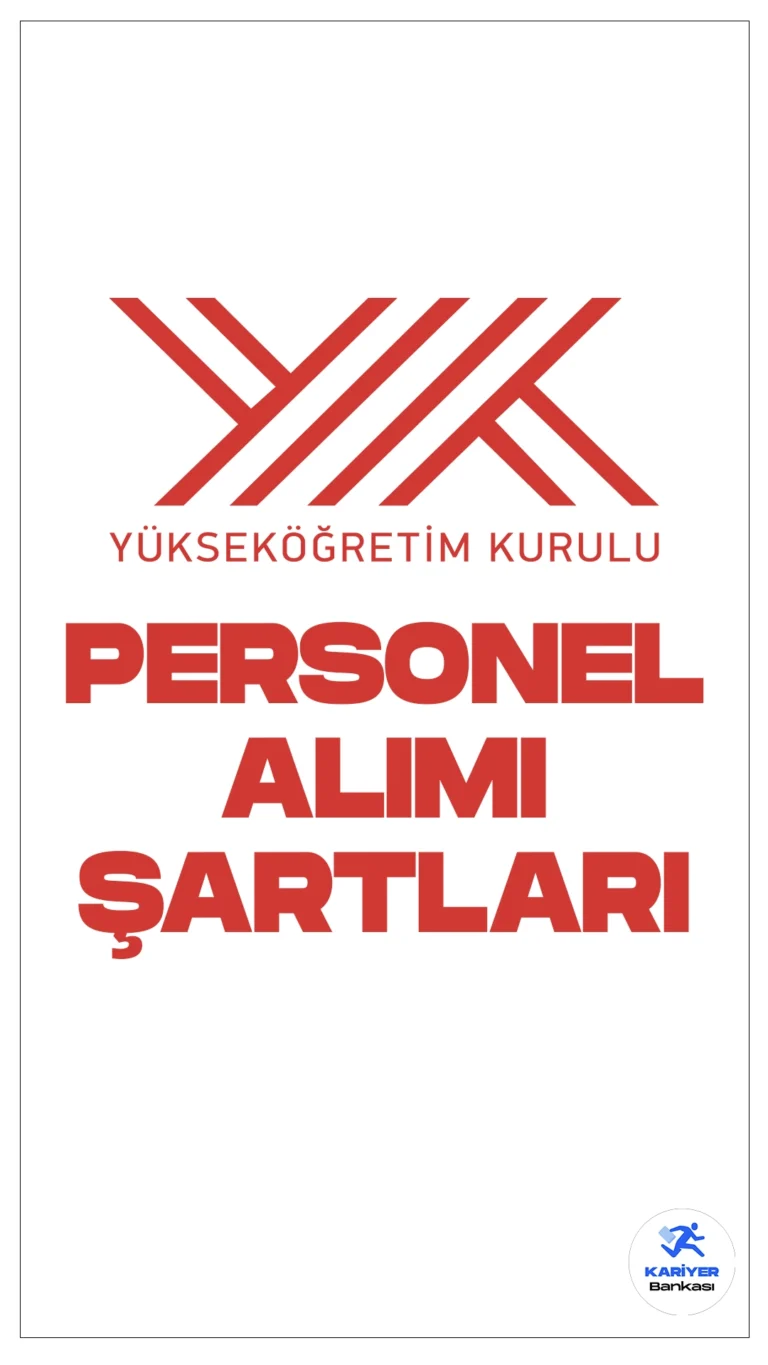 YÖK personel alımı başvuruları sürüyor. Başvuru şartları ve başvuru sayfasına dair tüm detaylar bu haberimizde.