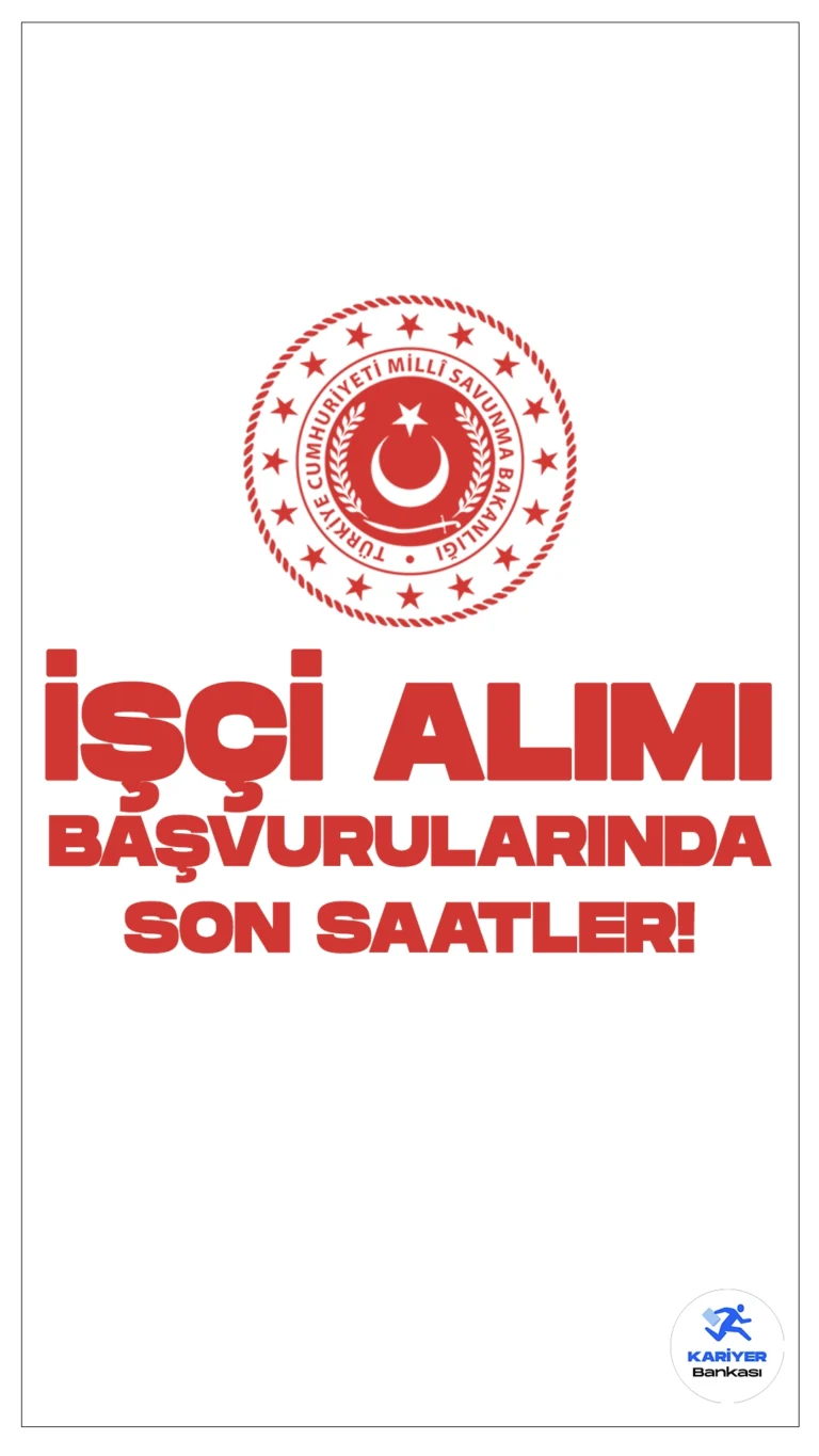 Milli Savunma Bakanlığı (MSB)1829 İşçi Alımı Başvuruları Sona Eriyor!Milli Savunma Bakanlığı (MSB) sayfasından yayımlanan duyuruya göre MSB'ye farklı ünvanlarda sürekli işçi alımı yapılacak.Başvurular bugün (29 Nisan) İŞKUR üzerinden sona eriyor. Başvuru yapacak adayların belirtilen genel ve özel şartları dikkatle incelemesi gerekmektedir.