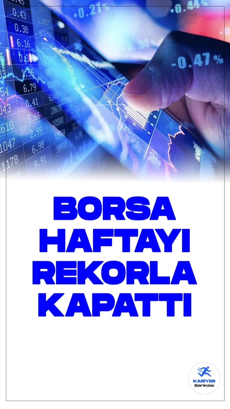Borsa Haftayı Rekorla Kapattı.Borsa İstanbul'da BIST 100 endeksi, yüzde 0,59 değer kazancıyla günü 9.814,19 puandan tamamlayarak günlük ve haftalık kapanış rekoru kırarken, gördüğü en yüksek seviyeyi de 9.849,26 puana taşıdı.
