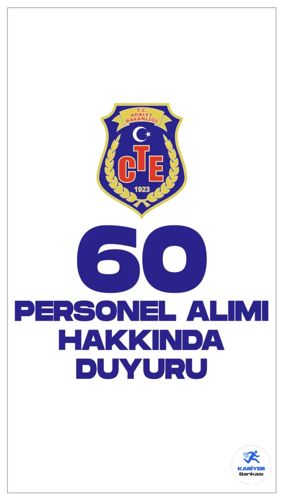 CTE 60 Personel Alımı Sonuçları Açıklandı. Adalet Bakanlığı Ceza ve Tevkifevleri Genel Müdürlüğü sayfasından yayımlanan duyuruda, 60 Sözleşmeli Personel ( Sosyal çalışmacı,  Mühendis (Makine), Mühendis (Ziraat), Diyetisyen ve Fizyoterapist) alım ilanına ilişkin başvurular 15-29.01.2024 tarihleri arasında Kariyer Kapısı Kamu İşe Alım platformu üzerinden  alınmış, söz konusu alıma ilişkin sözlü sınavlar 04 Mart 2024 - 07 Mart 2024 tarihleri arasında tamamlandığı aktarılırken, başarılı olarak yerleştirmeye hak kazanan adayların yerleştirme sonuçlarının açıklandığı kaydedildi.
