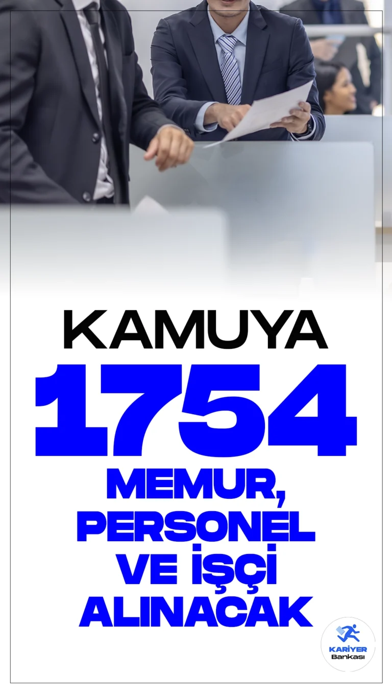 Kamuya 1754 Memur, Personel ve İşçi Alımı Yapacak. Resmi Gazete ve Cumhurbaşkanlığı Strateji ve Bütçe Başkanlığı Kamu ilan sayfasından yayımlanan duyurularda, Kamuya 1754 memur, personel ve işçi alımı yapılacağı aktarıldı. Başvuru yapacak adayların genel ve özel şartları sağlaması gerekmektedir.