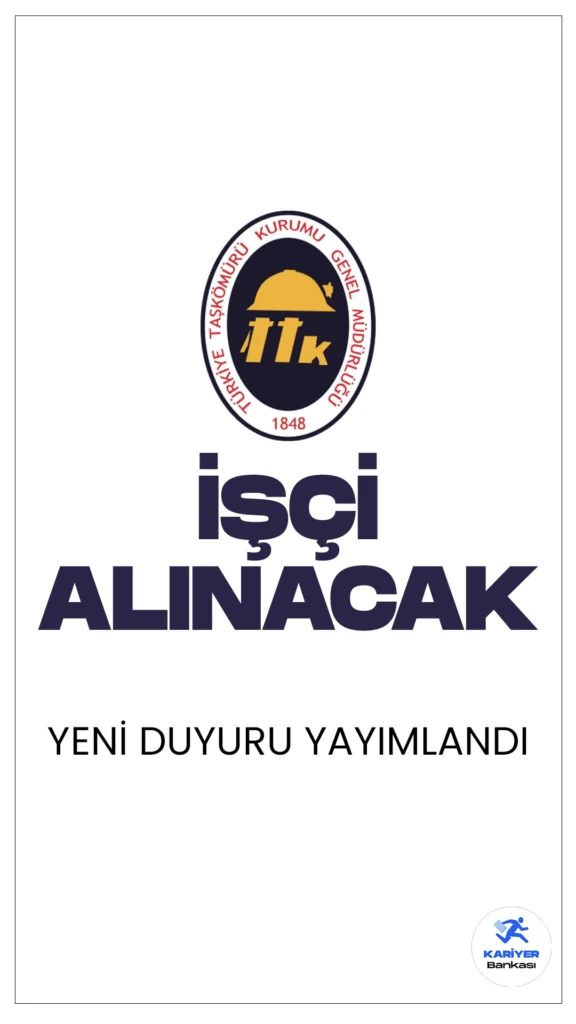 Türkiye Taş Kömürü Kurumu (TTK) 44 işçi Alımı Yapacak. İlgili alım duyurusuna göre, Türkiye Taş Kömürü Kurumuna (TTK) kuvvetli akım tesisatçısı, kaynakçı, mekanizasyon-pres işçisi, numuneci-maden ocağı, motor imalat bakım ve onarım işçisi, mekaniker(kompresör), vinç operatörü pozisyonları için kura ile sürekli işçi alımı yapılacak.