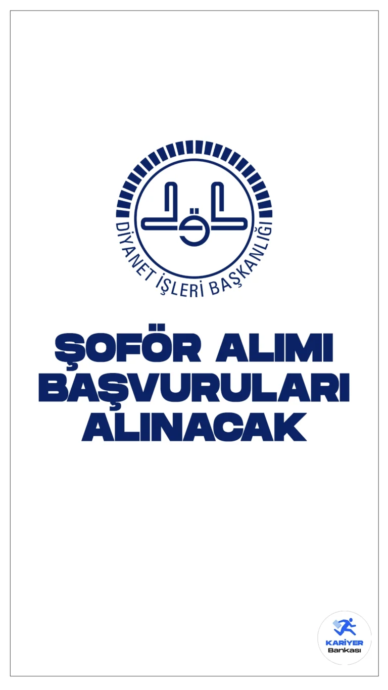 Diyanet İşleri Başkanlığı 20 Şoför Alımı Başvuruları Alınacak.Diyanet İşleri Başkanlığı sayfasından yayımlanan duyuruya göre, Diyanet merkez teşkilatı ve döner sermaye işletme müdürlüğüne şoför alınacak. Başvuru yapacak adayların şoför kadrosuna sözlü sınav sonucuna göre kurum içi naklen atama yapılacağı aktarılırken, başvuruların bugün(15 Nisan) itibarıyla alınacağına yer verildi. İşte şartlar ve başvuru sayfası...