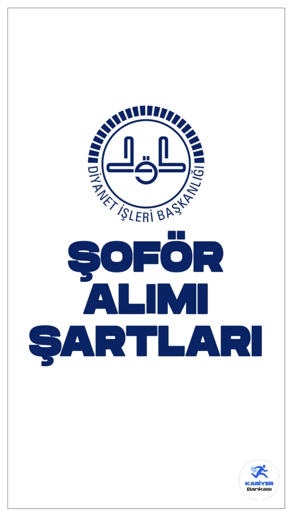 Diyanet İşleri Başkanlığı şoför alımı başvuruları 15 Nisan'da başlıyor. Başvuru şartları ver başvuru sayfasına dair detaylar bu haberimizde.