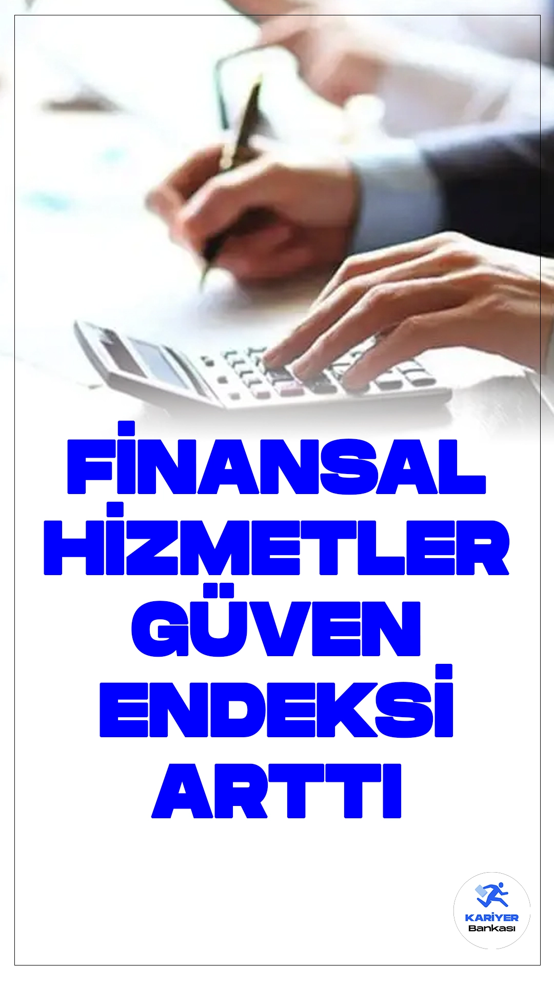 Finansal Hizmetler Güven Endeksi Nisanda Yükseldi.Türkiye Cumhuriyet Merkez Bankası (TCMB), nisan ayına ait Finansal Hizmetler İstatistikleri ve Finansal Hizmetler Güven Endeksi'ni duyurdu.