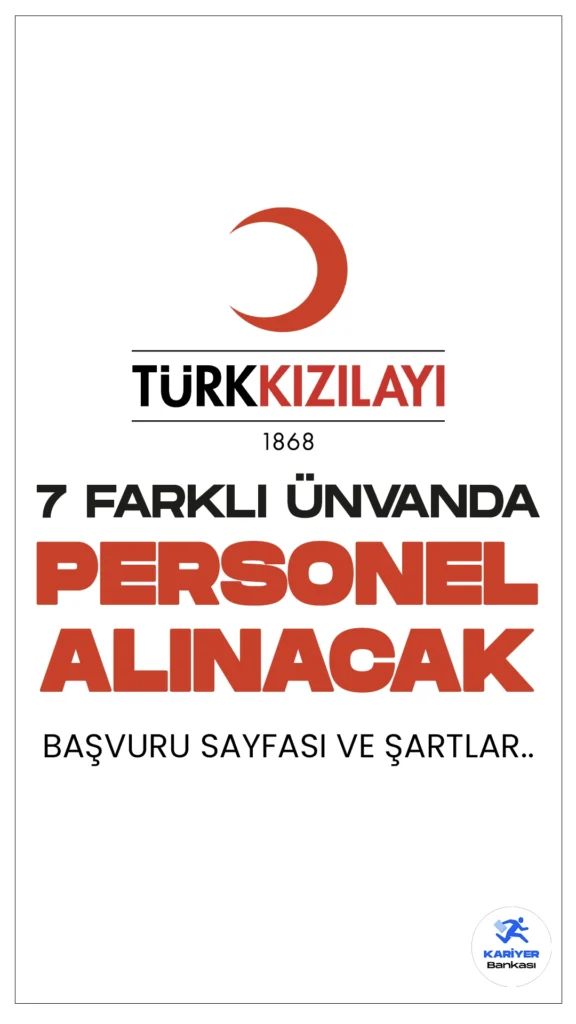 Kızılay 7 Farklı Ünvanda Personel Alımı Yapacak. Kızılay Kariyer sayfasından yayımlanan duyurulara göre, Kızılay’a ürün yönetimi yöneticisi, bilgi yönetimi yönetimi yöneticisi, web tasarım uzmanı, uluslararası bölge uzmanı, doktor, hemşirelik, anestezi ve reanimasyon uzmanı ünvanlarında olmak üzere personel alımı yapılacak. Başvuru yapacak adayların her ünvan için belirtilen şartları taşıması gerekmektedir.