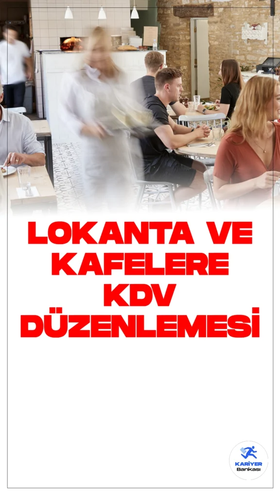 Hazine ve Maliye Bakanlığı'ndan Lokanta ve Kafelere KDV Düzenlemesi.Hazine ve Maliye Bakanlığı, gıda sektöründe KDV istismarını önlemek ve tereddütleri ortadan kaldırmak amacıyla lokantalar ve kafeler için önemli bir düzenleme gerçekleştirdi.