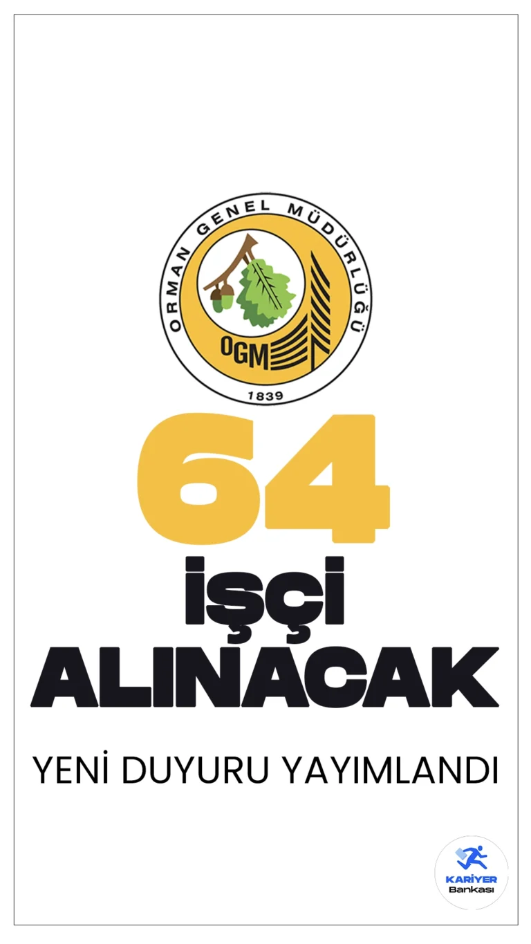 Orman Genel Müdürlüğü (OGM) 64 İşçi Alımı Yapacak. Resmi Gazete'de yayımlana duyuruya göre, OGM'ye aşçı, aşçı yardımcısı, elektrikçi, kaynakçı, sıhhi tesisatçı, iş makinası operatörü, traktör operatörü, garson, pastacı, temizlik görevlisi, bulaşıkçı, seracı, diğer fidanlık işleri ve bahçıvan, kimya laboratuvarı teknisyeni ünvanlarında geçici işçi alımı yapılacak.