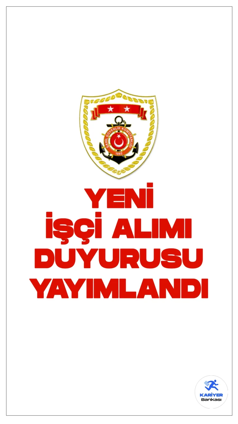 Sahil Güvenlik Komutanlığı 26 İşçi Alımı Yapacak. Cumhurbaşkanlığı Strateji ve Bütçe Başkanlığı Kamu İlan sayfasında yayımlanan duyuruya göre, Sahil Güvenlik Komutanlığına bağlı Sahil Güvenlik Marmara ve Boğazlar Onarım Destek Komutanlığına bobinaj-elektrik(bobinaj sarma operatörü), kaynakçı, tekne onarım işçisi, elektrikçi, elektronik teknisyeni, hidrolikçi, tesviyeci, tornacı, motor imalat bakım ve onarım işçisi, boyacı, boru tesisatçısı, gemi izolasyoncusu, tekne ustası, soğutmacı, ölçü aletleri teknisyeni ünvanlarında işçi alımı yapılacak.