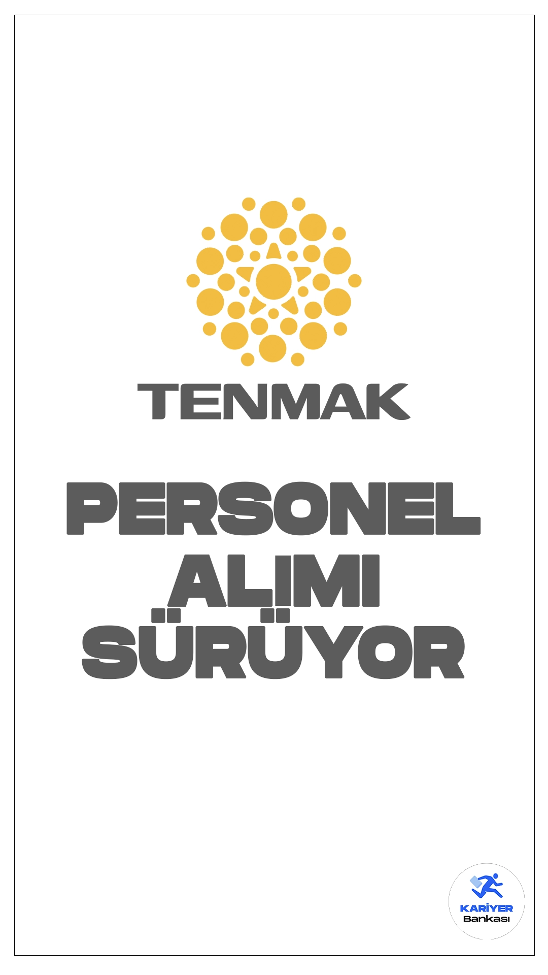 Türkiye Enerji, Nükleer ve Maden Araştırma Kurumu (TENMAK) 76 Personel Alımı Başvuruları Sürüyor.