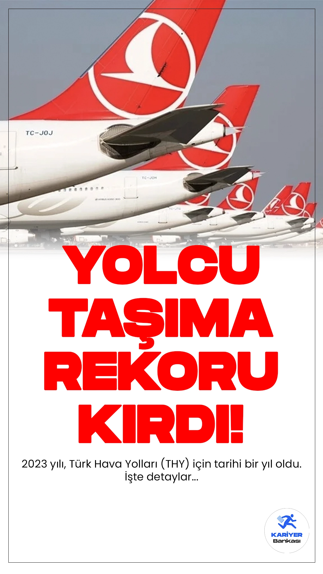 2023 yılı, Türk Hava Yolları (THY) için tarihi bir yıl oldu. 2023 yılında rekorlar kıran THY'nin çalışmalarına dair detaylar bu haberimizde.
