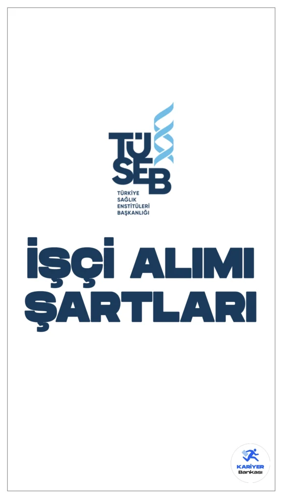TÜSEB işçi alımı başvuruları devam ediyor. Başvuru şartları ve başvuru bilgilerine dair tüm detaylar bu haberimizde.Resmi Gazete'de yayımlanan duyuruya göre, Türkiye Sağlık Enstitüleri Başkanlığı (TÜSEB) sürekli işçi alımı yapılacak. Başvuru yapacak adayların genel şartları yanı sıra, özel şartları da dikkatle incelemesi gerekmektedir.