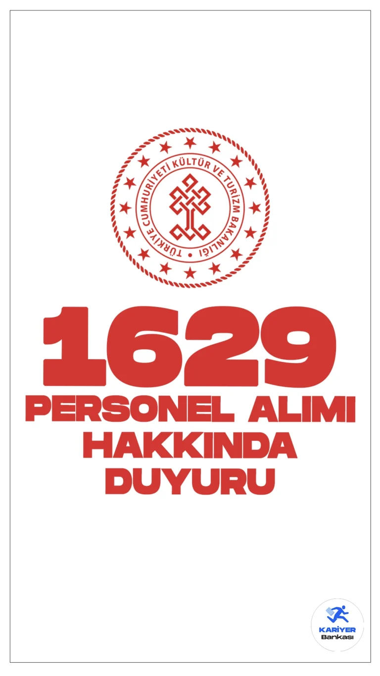 Kültür ve Turizm Bakanlığı 1629 Personel Alımı Hakkında Duyuru Geldi. Kültür ve Turizm Bakanlığı sayfasından yayımlanan duyuruda, 1629 personel alımı kapsamında KPSS puan sıralamasına göre yerleştirilmeleri yapılan pozisyonlardaki (ÇOCUK GELİŞİMCİSİ, BÜRO PERSONELİ, KORUMA VE GÜVENLİK GÖREVLİSİ, AŞÇI, TEMİZLİK PERSONELİ ve ŞOFÖR) yerleştirilen yedek adayların istenilen belgeleri en geç 7 Haziran 2024 tarihine kadar belirtilen adrese teslim etmeleri gerektiği aktarıldı.