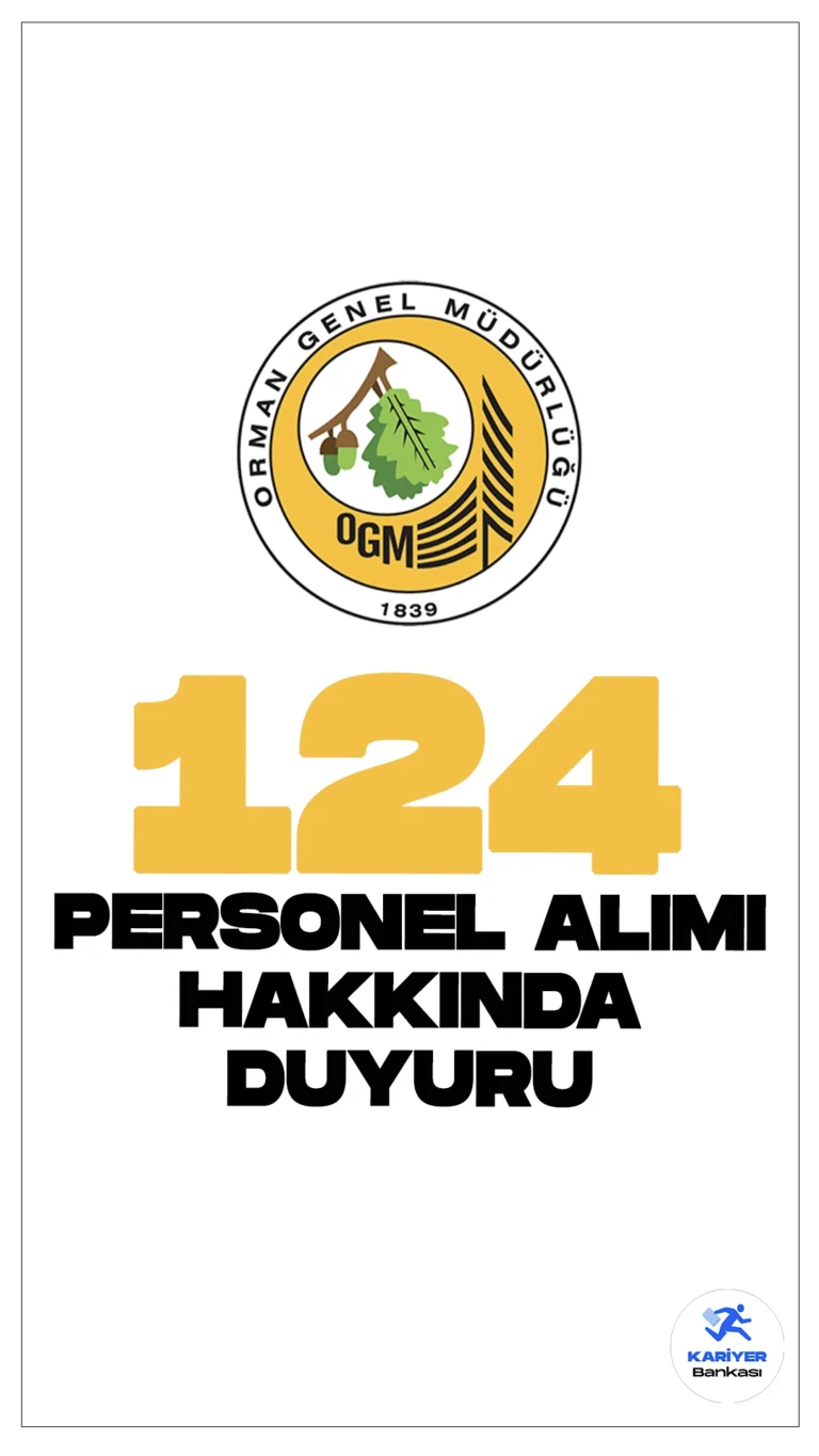 OGM 124 Personel Alımı Hakkında Duyuru Yayımlandı.Orman Genel Müdürlüğü sayfasından yayımlanan son dakika duyurusunda, yazılı ve sözlü sınav yapılmaksızının. 2022 yılı KPSS puan sırası esas alınarak 124 sözleşmeli personel alımı sonuçlarının açıklandığı aktarıldı.