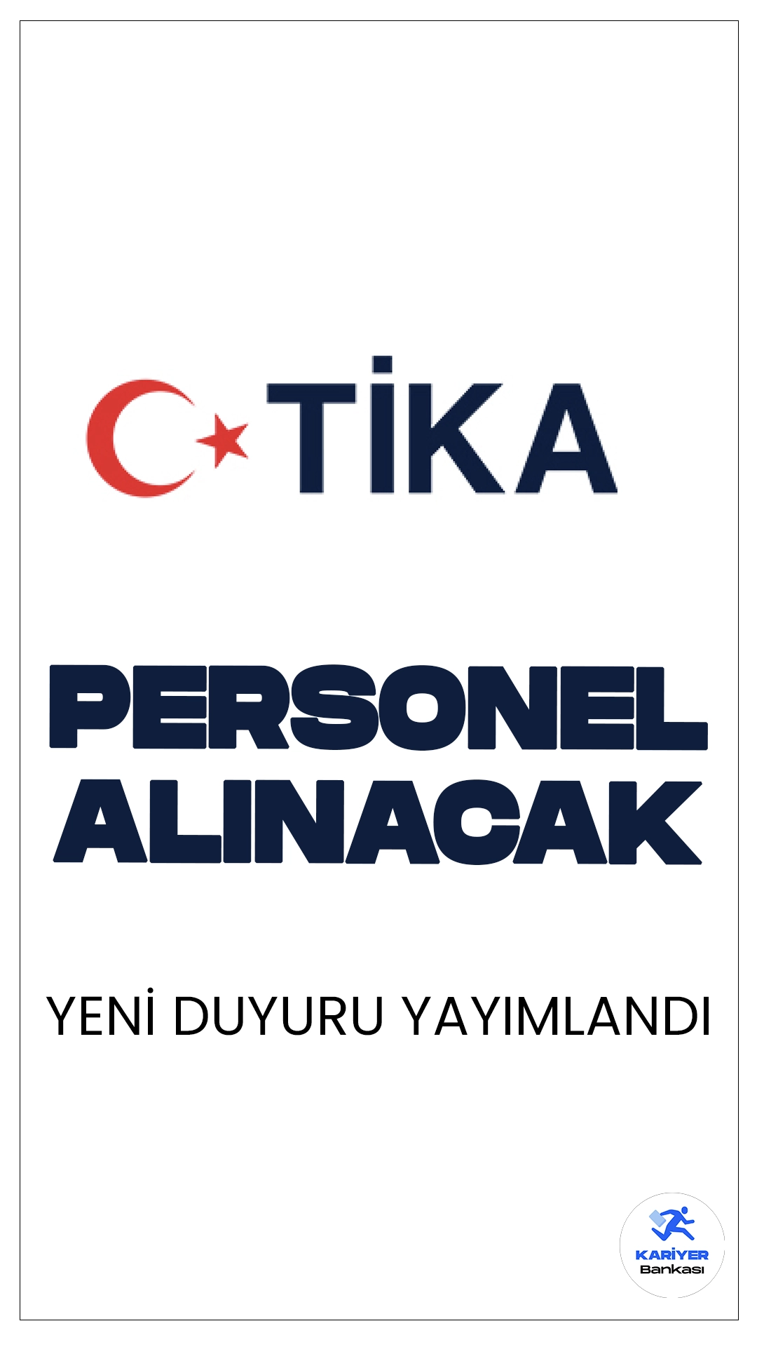 TİKA 13 Personel Alımı Yapacak. Resmi Gazete'de yayımlanan duyuruya göre, TİKA Türk İşbirliği ve Koordinasyon Ajansına destek personeli(temizlik-yemekhane servis elemanı, şoför) pozisyonu için sözleşmeli personel alımı yapılacak.