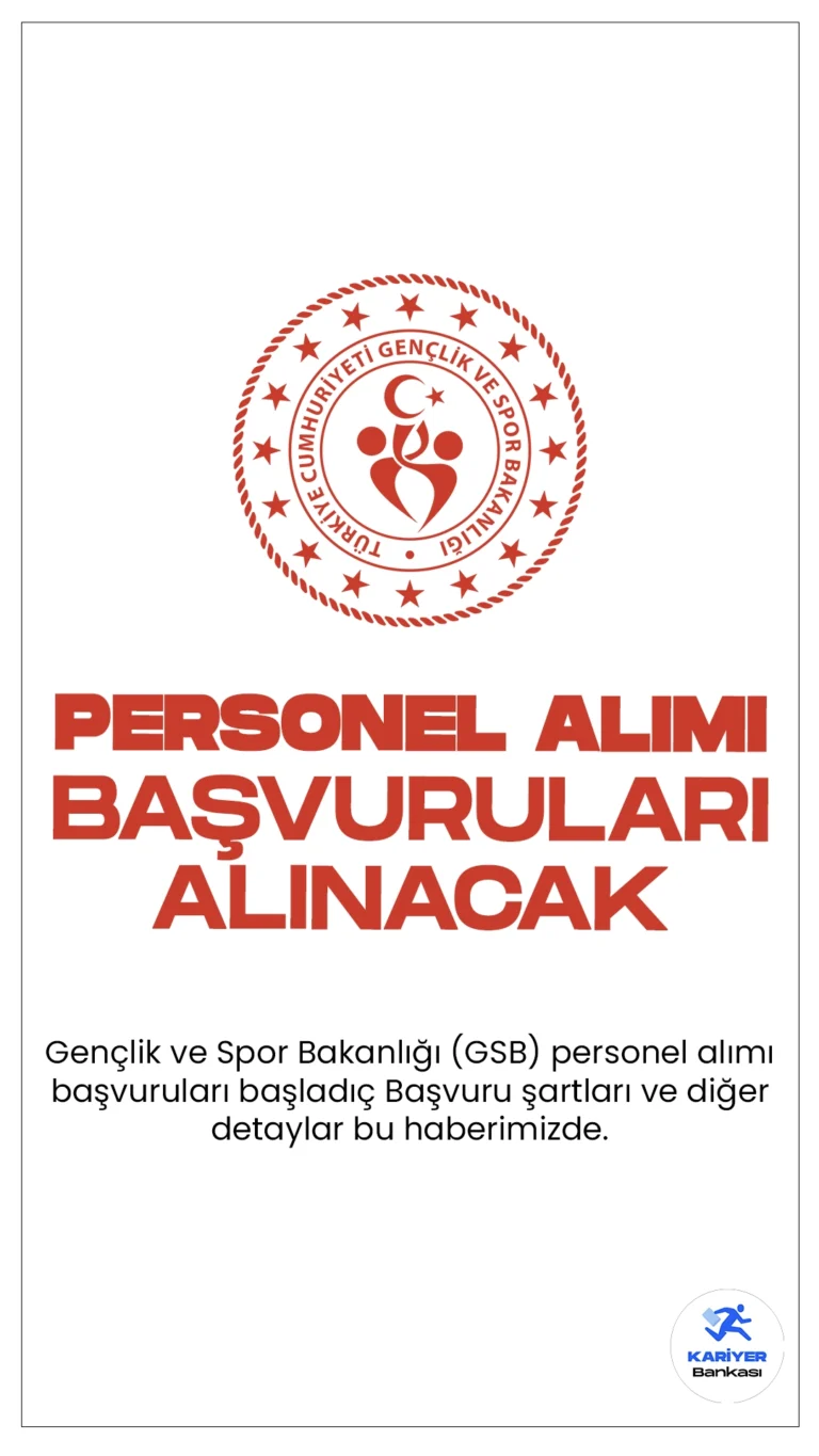Gençlik ve Spor Bakanlığı (GSB) 16 Personel Alımı Başvuruları Başladı.İlgili alım duyurusuna göre, Gençlik ve Spor Bakanlığına (GSB) sözleşmeli personel alımı yapılacak. Başvurular bugün başladı.Başvuru yapacak adayların genel ve özel şartları yerine getirmesi gerekmektedir.