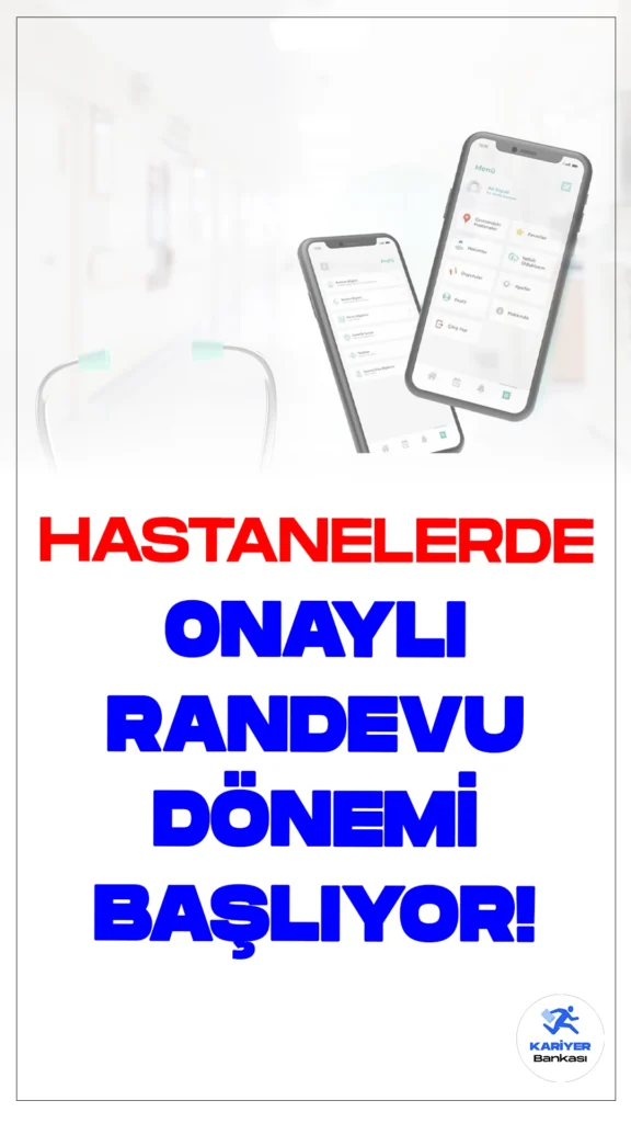 Hastanelerde Onaylı Randevu Dönemi Başlıyor.Hastanelerde hasta yönetimi süreçleri, onaylı randevu dönemiyle yeni bir boyut kazanıyor. Bu yeni düzenleme, hastaların randevularını daha etkin bir şekilde yönetmelerini sağlayacak ve hasta bekleme sürelerinde önemli iyileştirmeler getirecektir.