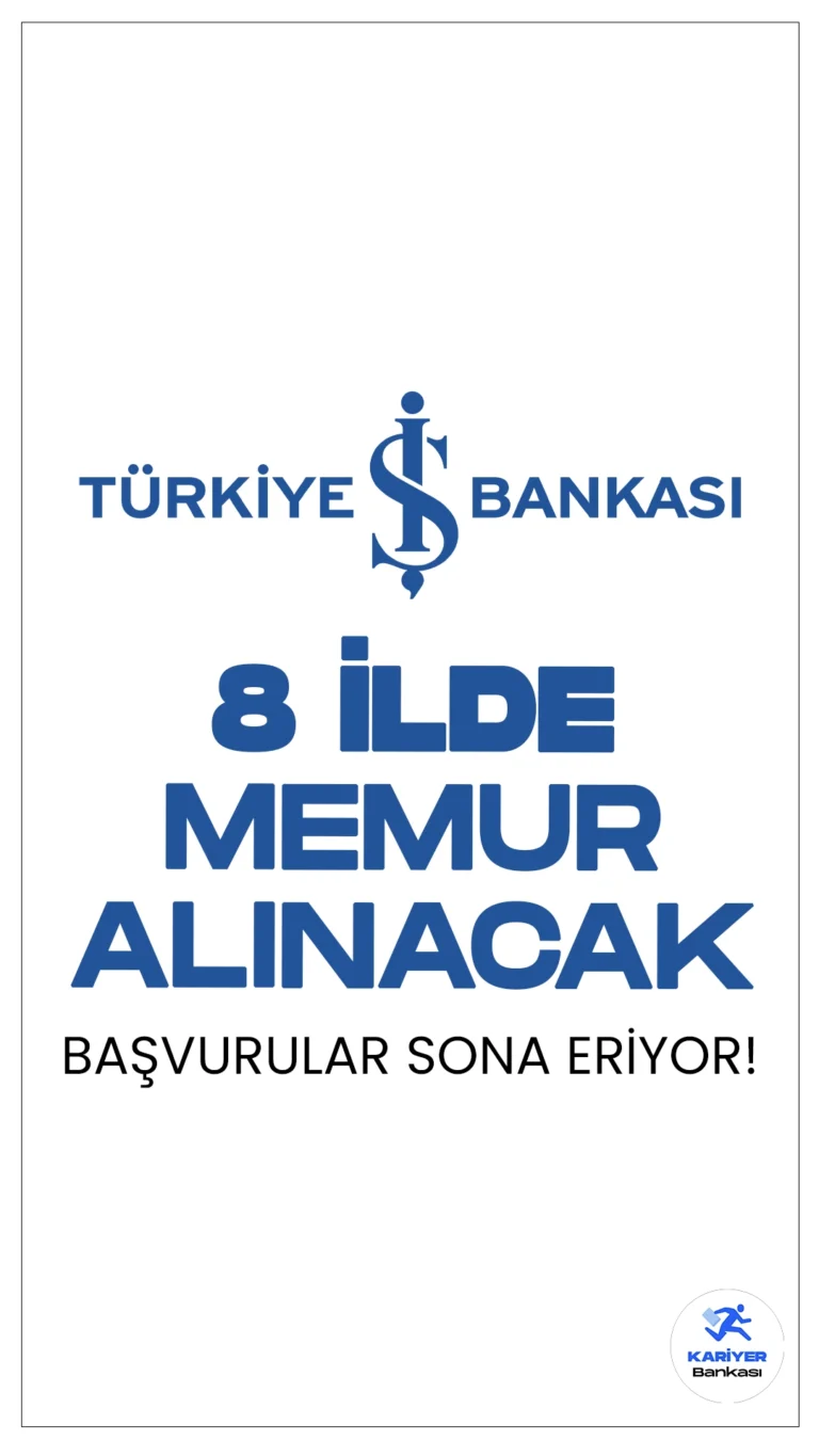 İş Bankası 8 İlde Memuru Alımı Başvuruları Sona Eriyor.Türkiye İş Bankası sayfasından yayımlanan duyuruda, Batman'ın Merkez, Çorum'un Alaca ve Sungurlu, Gaziantep'in Merkez, Isparta'nın Yalvaç, Kırklareli'nin Babaeski, Malatya'nın Merkez, Siirt'in Merkez, Şırnak'ın Cizre ilçelerinde bulunan İş Bankası Şubelerinde temel bankacılık hizmetlerini yerine getirmek üzere Memur pozisyonunda görevlendirilecek personel alımı yapılacağı aktarılmış, başvurular 27 Mayıs itibarıyla başlamıştı. İşlemler bugün (30 Mayıs) sona eriyor. İşte şartlar ve başvuru sayfası..