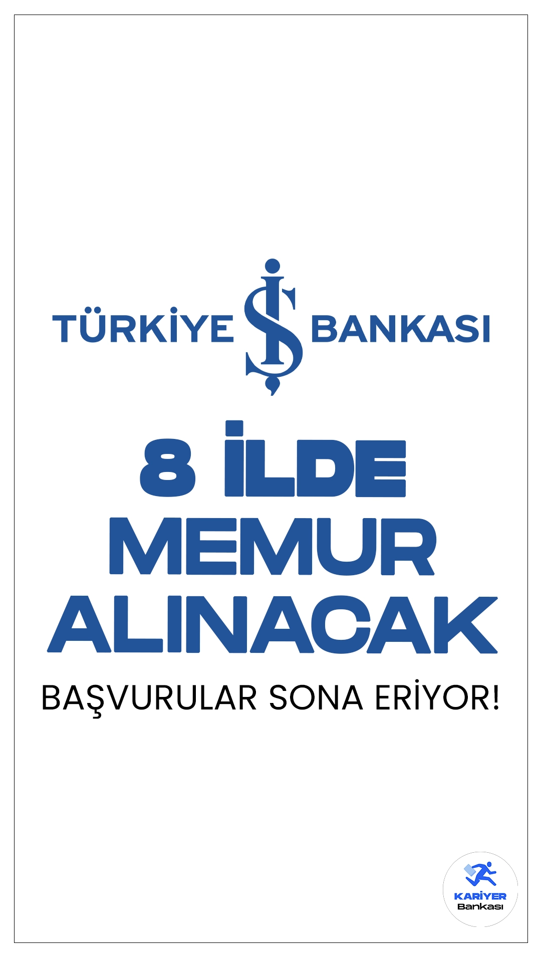 İş Bankası 8 İlde Memuru Alımı Başvuruları Sona Eriyor.Türkiye İş Bankası sayfasından yayımlanan duyuruda, Batman'ın Merkez, Çorum'un Alaca ve Sungurlu, Gaziantep'in Merkez, Isparta'nın Yalvaç, Kırklareli'nin Babaeski, Malatya'nın Merkez, Siirt'in Merkez, Şırnak'ın Cizre ilçelerinde bulunan İş Bankası Şubelerinde temel bankacılık hizmetlerini yerine getirmek üzere Memur pozisyonunda görevlendirilecek personel alımı yapılacağı aktarılmış, başvurular 27 Mayıs itibarıyla başlamıştı. İşlemler bugün (30 Mayıs) sona eriyor. İşte şartlar ve başvuru sayfası..