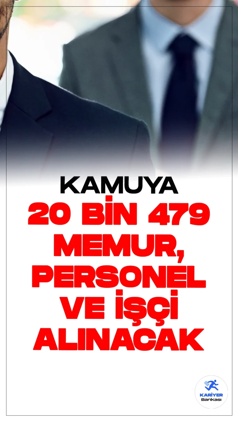 Kamuya 20 Bin 479 Memur ve Personel Alımı Yapılacak. Resmi Gazete'de ve Cumhurbaşkanlığı SBB'de yayımlanan duyuruya göre, Bakanlık, Üniversite, Belediye ve kurumlara memur, sözleşmeli personel ve öğretmen alımı yapılacak. Başvuru yapacak adayların belirtilen şartları sağlaması gerekmektedir.
