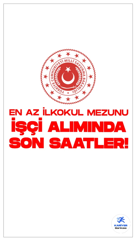 Millî Savunma Bakanlığı (MSB) En Az İlkokul Mezunu İşçi Alımı Başvurularında Son Saatlere girildi.Bakanlık sayfasından yayımlanan duyuruya göre, Millî Savunma Bakanlığı, engelli ve terörle mücadelede malul sayılmayacak şekilde yaralanan statüsünde işçi alımı yapılacak.İlgili yönetmelikler kapsamında, bakanlık iş yerlerinde çalıştırılmak üzere personel temin edilecek. İşte şartlar ve başvuru bilgileri..