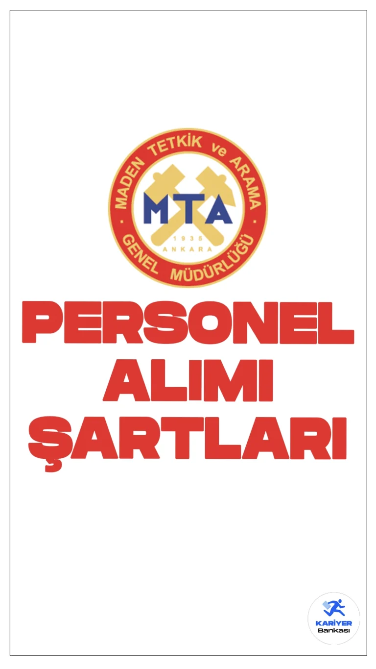 MTA personel alımı başvuruları sürüyor. Başvuru şartları ve başvuru sayfasına dair detaylar bu haberimizde.Resmi Gazete'de yayımlanan duyuruda, Maden Tetkik ve Arama Genel Müdürlüğüne (MTA) teknisyen, koruma ve güvenlik görevlisi ünvanlarında sözleşmeli personel alımı yapılacağı aktarıldı. Başvuru yapacak adayların genel ve özel şartları taşıması gerekmektedir.