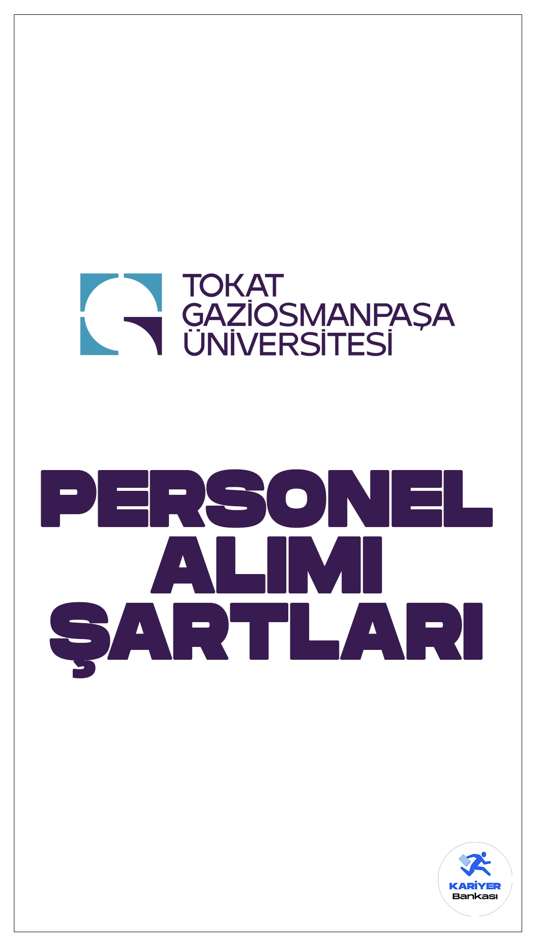 Tokat Gaziosmanpaşa Üniversitesi (TOGÜ) personel alımı başvuruları sürüyor. Başvuru şartları ver başvuru bilgilerine dair detaylar bu haberimizde.