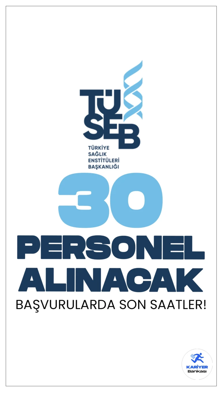 Sağlık Bakanlığı TÜSEB 30 Personel Alımında Son Saatler!Resmi Gazete'de yayımlanan duyuruda, Türkiye Sağlık Enstitüleri Başkanlığına (TÜSEB) koruma ve güvenlik görevlisi, hizmetli ve şoför ünvanlarında personel alımı yapılacağı aktarıldı.Başvurular bugün(24 Mayıs) sona eriyor. İşte şartlar ve başvuru bilgileri..