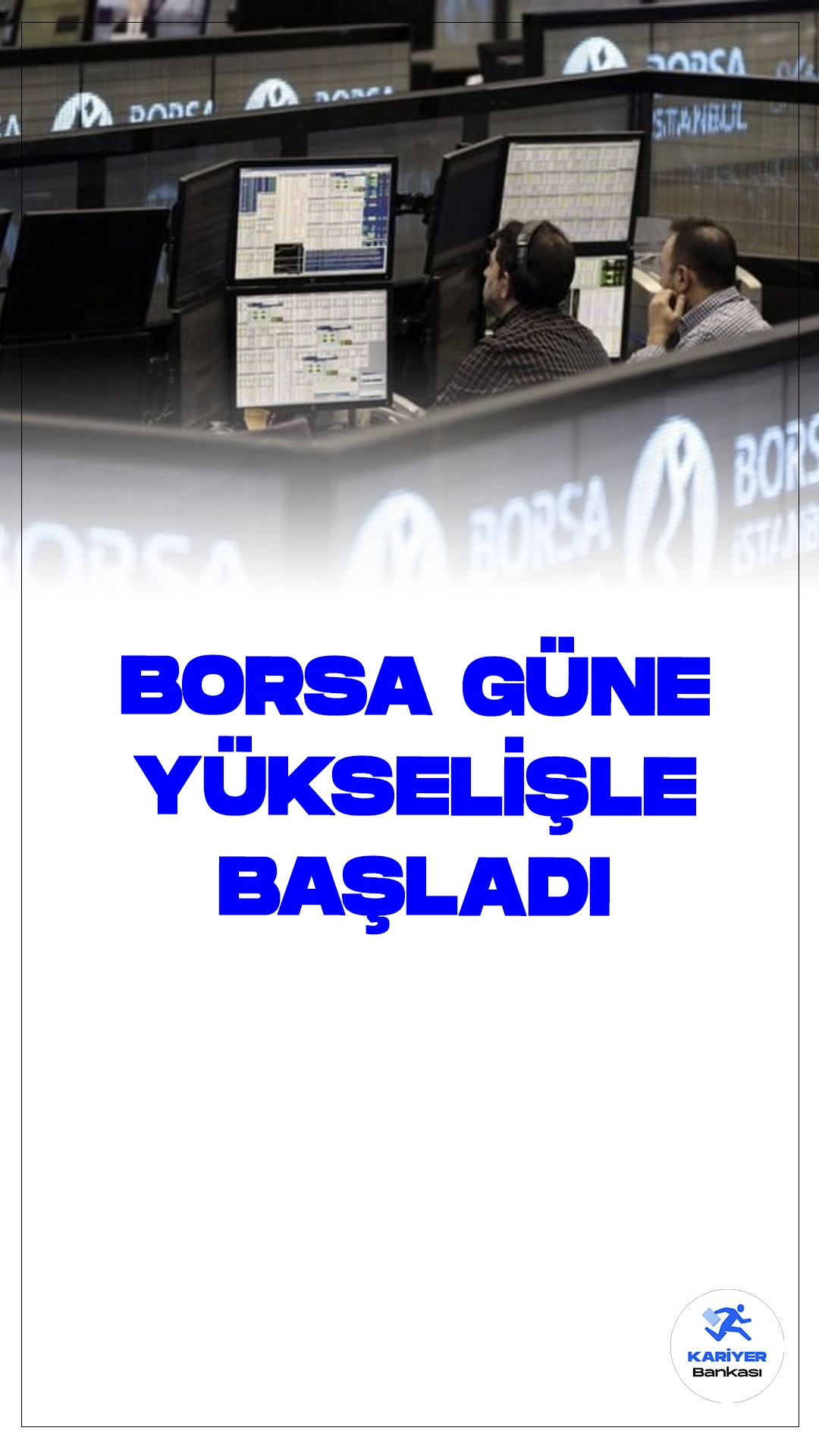 Borsa İstanbul Güne Yükselişle Başladı.Borsa İstanbul'da BIST 100 endeksi, güne yüzde 1,32 yükselişle 10.528,92 puandan başladı. Açılışta BIST 100 endeksi, önceki kapanışa göre 137,03 puan ve yüzde 1,32 artarak 10.528,92 puana çıktı.